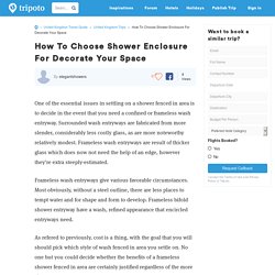 How To Choose Shower Enclosure For Decorate Your Space