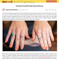 Choose Excellent Nail Care Service