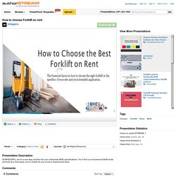 How to Choose Forklift on Rent