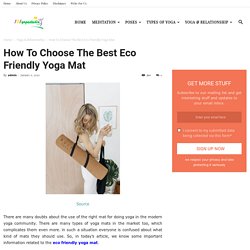 How To Choose The Best Eco Friendly Yoga Mat - 101YogaStudio