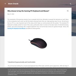 Why choose to buy the Gaming PC Keyboard and Mouse?