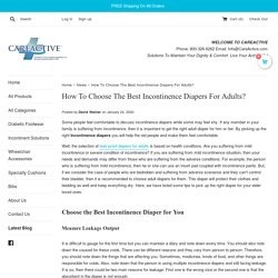How To Choose The Best Incontinence Diapers For Adults?