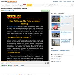 How to Choose the Right Industrial Bearings