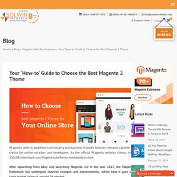 How to Choose Best Magento 2 Theme for Your Online Store