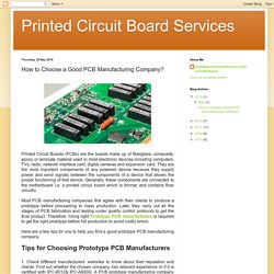Printed Circuit Board Services: How to Choose a Good PCB Manufacturing Company?