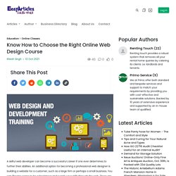 Know How to Choose the Right Online Web Design Course - easyarticles.com