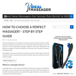 How to choose a Perfect Massager? - Step by Step Guide
