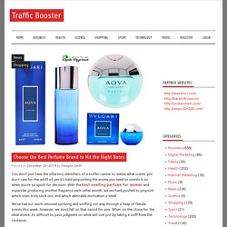 Choose the Best Perfume Brand to Hit the Right Notes – Traffic Booster