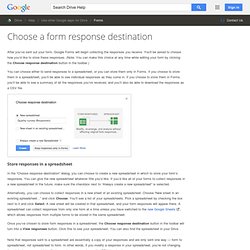 Choose a form response destination - Drive Help