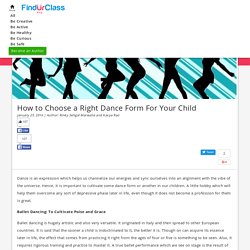 Choosing the Right Dance form for Your Child