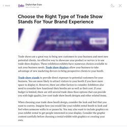 Choose the Right Type of Trade Show Stands For Your Brand Experience