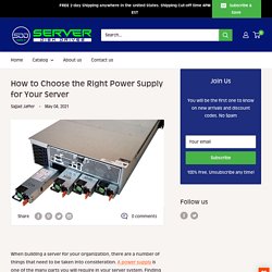 How to Choose the Right Power Supply for Your Server