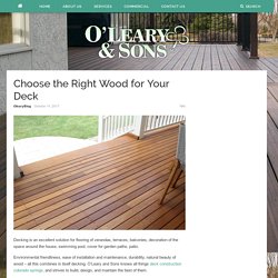 Choose the Right Wood for Your Deck