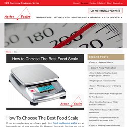 How To Choose The Best Food Scale