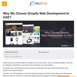 Why We Choose Shopify Web Development In UAE?