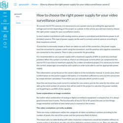 How to choose the right power supply for your video surveillance camera?: Home: getstealth