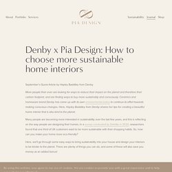 How to choose more sustainable home interiors with Denby — Pia Design