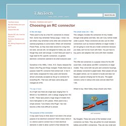 Choosing an RC connector - TJinTech