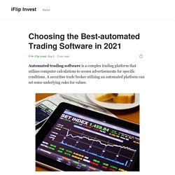 Choosing the Best-automated Trading Software in 2021