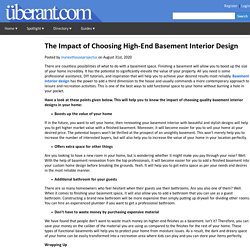 The Impact of Choosing High-End Basement Interior Design