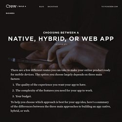 Choosing between a native, hybrid, or web app - Crew