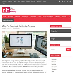 6 Tips For Choosing A Web Design Company - Now Today Trending