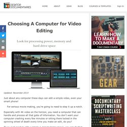 Choosing A Computer for Video Editing