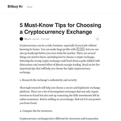 5 Must-Know Tips for Choosing a Cryptocurrency Exchange