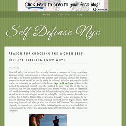 Reason for choosing the women self Defense training-know why?