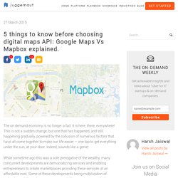 5 things to know before choosing digital maps API: Google Maps Vs Mapbox explained.