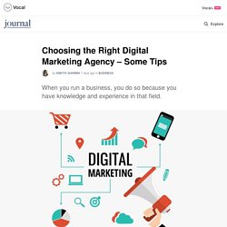 Choosing the Right Digital Marketing Agency – Some Tips