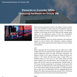 Choosing Hardware for Oracle VM