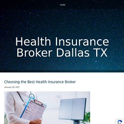 Choosing the Best Health Insurance Broker