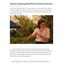 What Are The Tips To Choose Good Flute And Its Insurance?