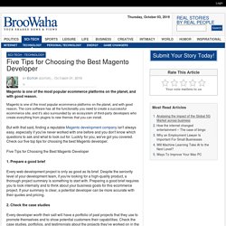 Five Tips for Choosing the Best Magento Developer