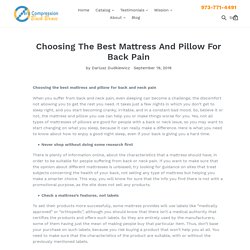 Choosing The Best Mattress And Pillow For Back Pain