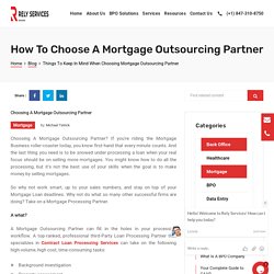 Things To Keep In Mind When Choosing Mortgage Outsourcing Partner