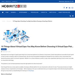 10 Things About Virtual Expo You May Know Before Choosing a Virtual Expo Platform