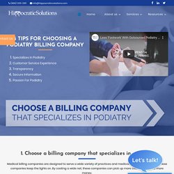 5 Tips for Choosing a Podiatry Billing Company