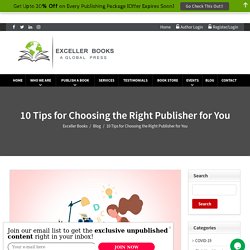 10 Tips for Choosing the Right Publisher for You