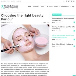 Choosing the right beauty Parlour