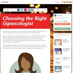 Choosing the Right Gynecologist