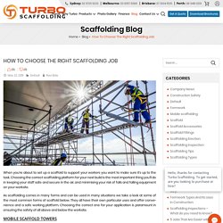Choosing The Right Scaffolding For The Job