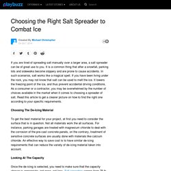 Choosing the Right Salt Spreader to Combat Ice