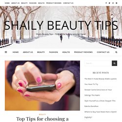 Top Tips for choosing a Scheduling and Management Software for Nail Salon - Shaily Beauty Tips