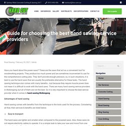 Guide for choosing the best hand sawing service providers