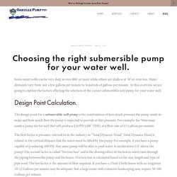 Choosing The Right Submersible Pump For Your Water Well