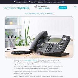 8 Tips on Choosing Phone Systems for Law Offices - Metrodata Systems