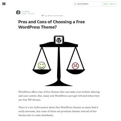 Pros and Cons of Choosing a Free WordPress Theme?