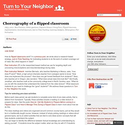 Choreography of a flipped classroom